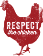 Respect the Chicken